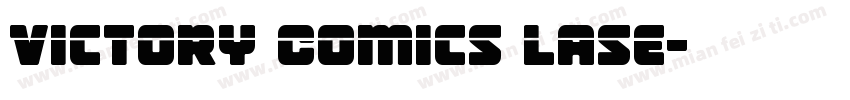 Victory Comics Lase字体转换